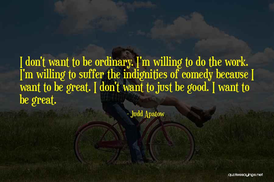 Ravelling Quotes By Judd Apatow Ravelling Quotes By Judd Apatow