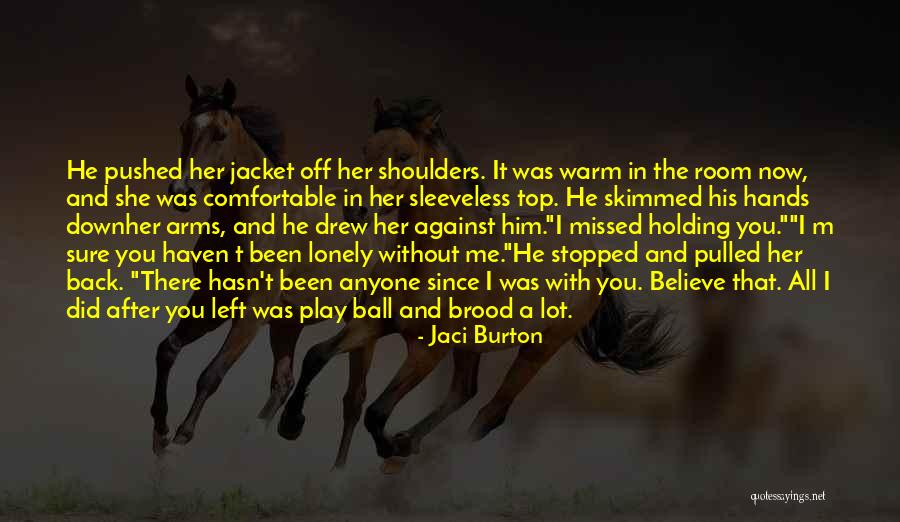 Ravelo Crackers Quotes By Jaci Burton Ravelo Crackers Quotes By Jaci Burton