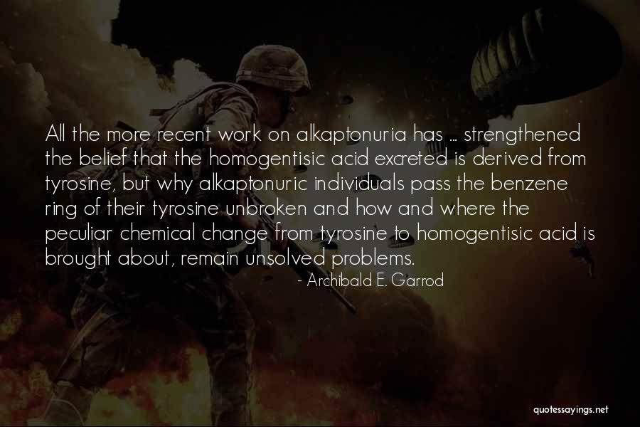 Raveloes Quotes By Archibald E. Garrod Raveloes Quotes By Archibald E. Garrod