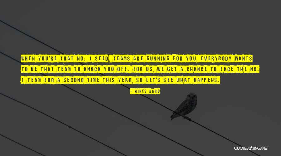 Ravelston Ave Quotes By Hines Ward Ravelston Ave Quotes By Hines Ward