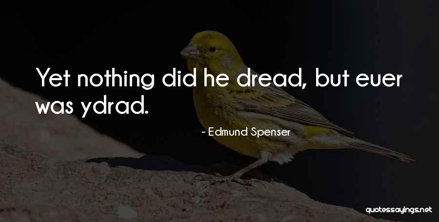 Ravelston Musselburgh Quotes By Edmund Spenser Ravelston Musselburgh Quotes By Edmund Spenser