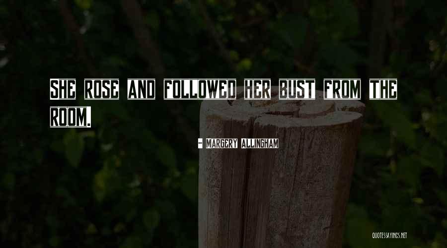 Ravelston Woods Quotes By Margery Allingham Ravelston Woods Quotes By Margery Allingham