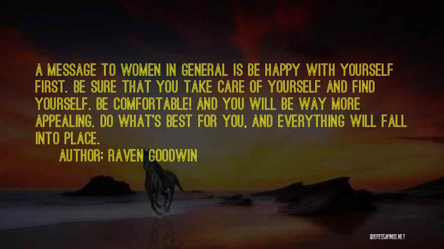 Raven Goodwin Quotes 1334292