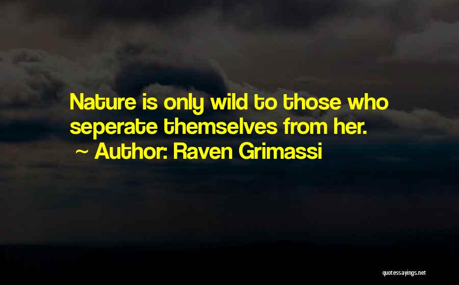 Raven Grimassi Quotes 1513964