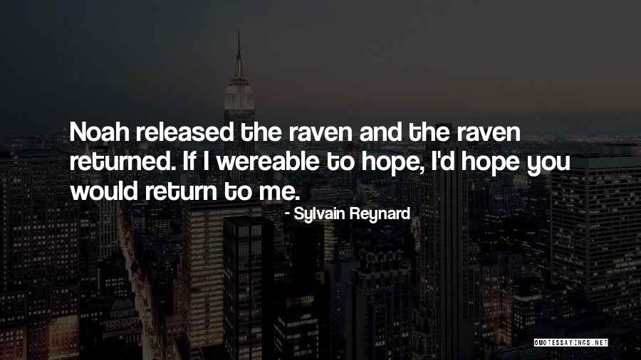 Raven Sylvain Reynard Quotes By Sylvain Reynard Raven Sylvain Reynard Quotes By Sylvain Reynard