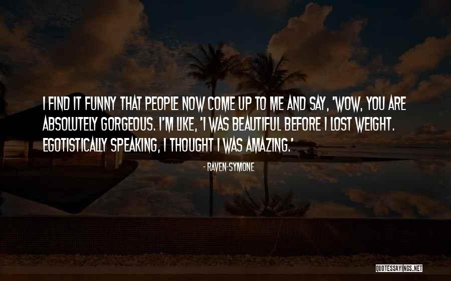 Raven-Symone Quotes 1526452 Raven-Symone Quotes 1526452