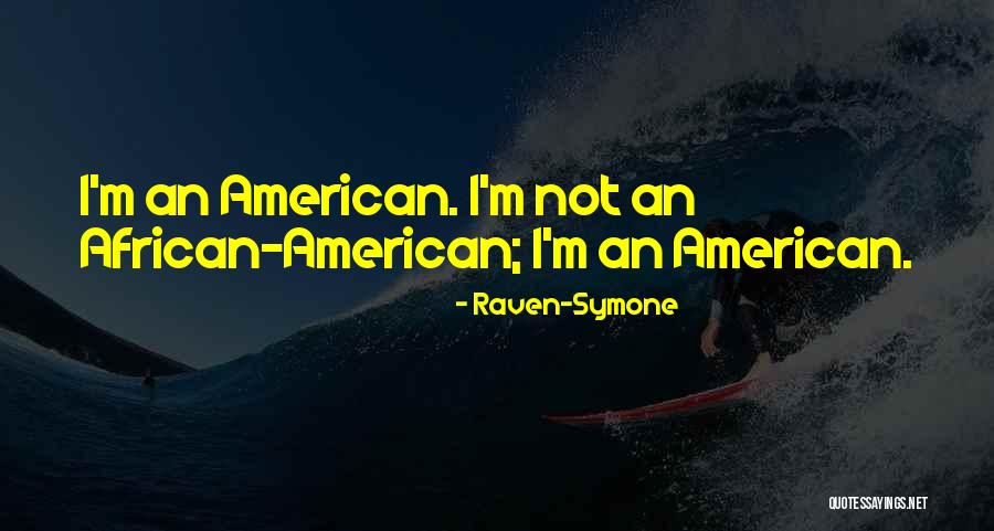 Raven-Symone Quotes 344571