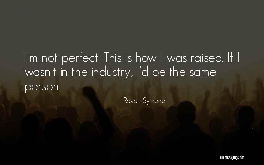 Raven-Symone Quotes 565514