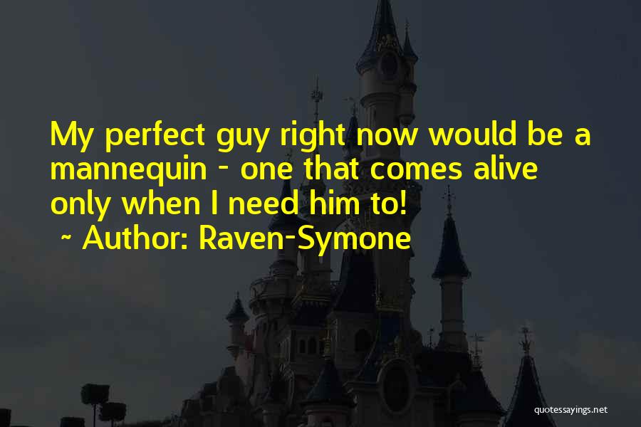 Raven-Symone Quotes 663321