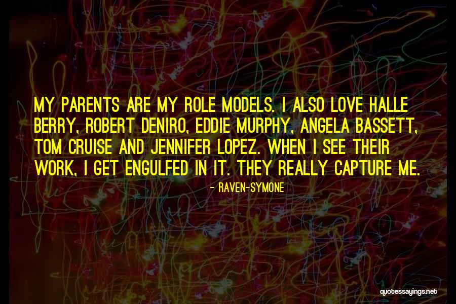 Raven-Symone Quotes 811103