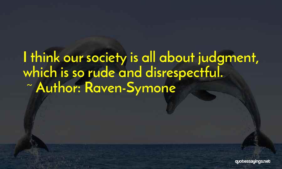 Raven-Symone Quotes 873359
