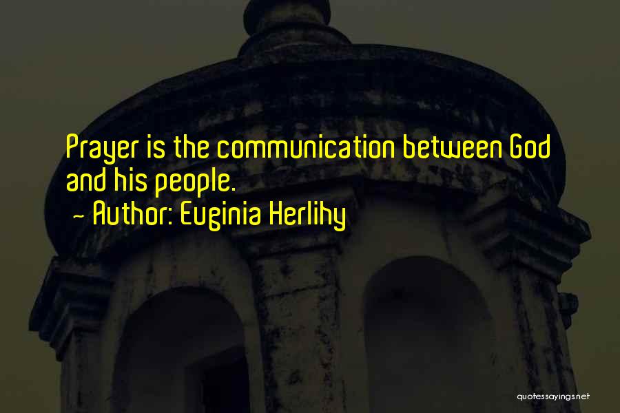 Ravenne Gillette Quotes By Euginia Herlihy