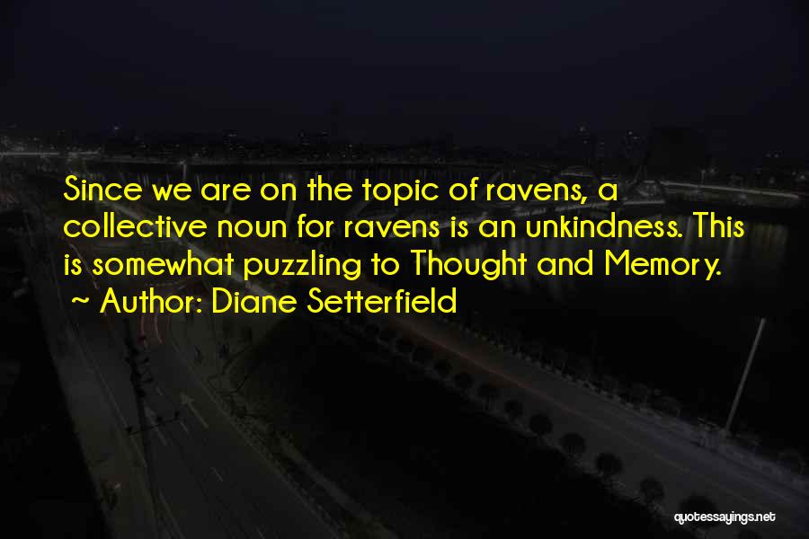 Ravens Quotes By Diane Setterfield
