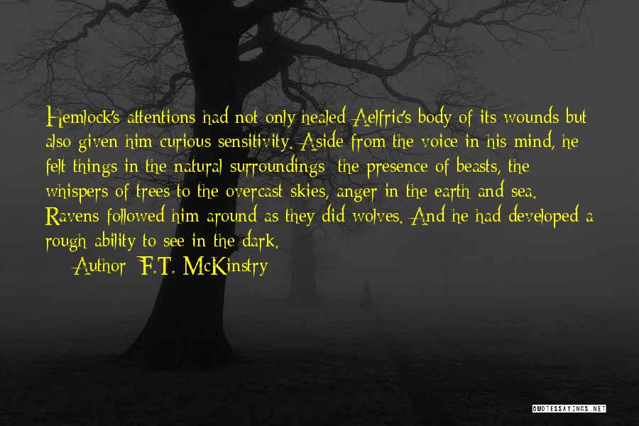 Ravens Quotes By F.T. McKinstry