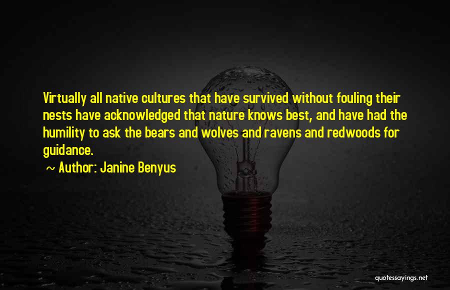 Ravens Quotes By Janine Benyus