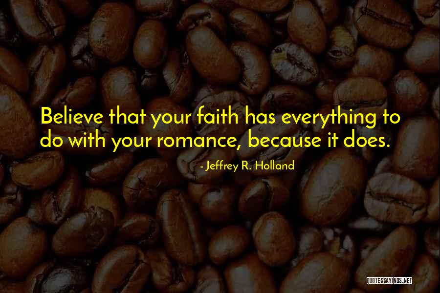 Ravensbergen Quotes By Jeffrey R. Holland Ravensbergen Quotes By Jeffrey R. Holland