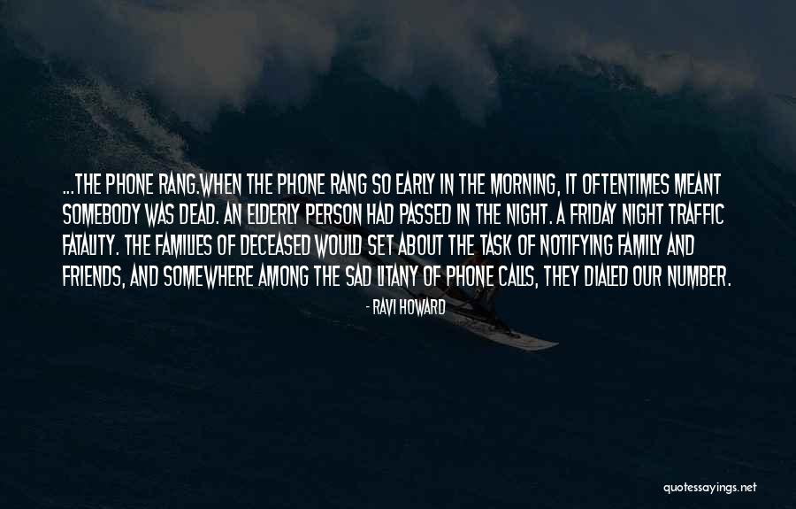 Ravi Howard Quotes 1367591 Ravi Howard Quotes 1367591