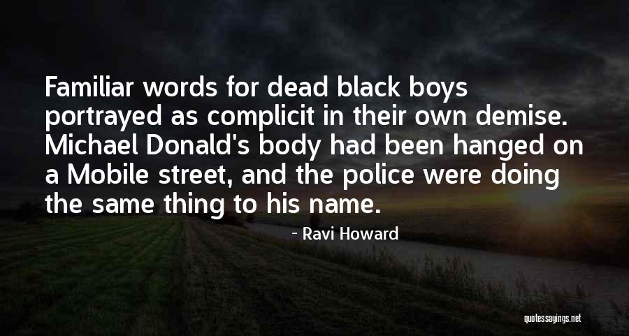 Ravi Howard Quotes 1411351 Ravi Howard Quotes 1411351