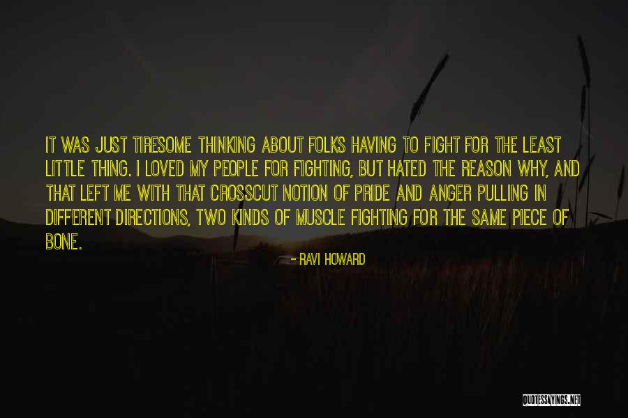 Ravi Howard Quotes 674448 Ravi Howard Quotes 674448