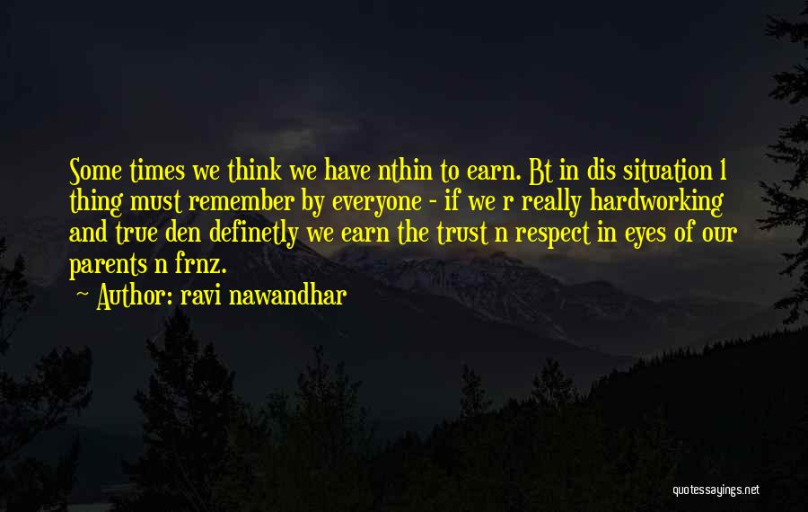 Ravi Nawandhar Quotes 918822