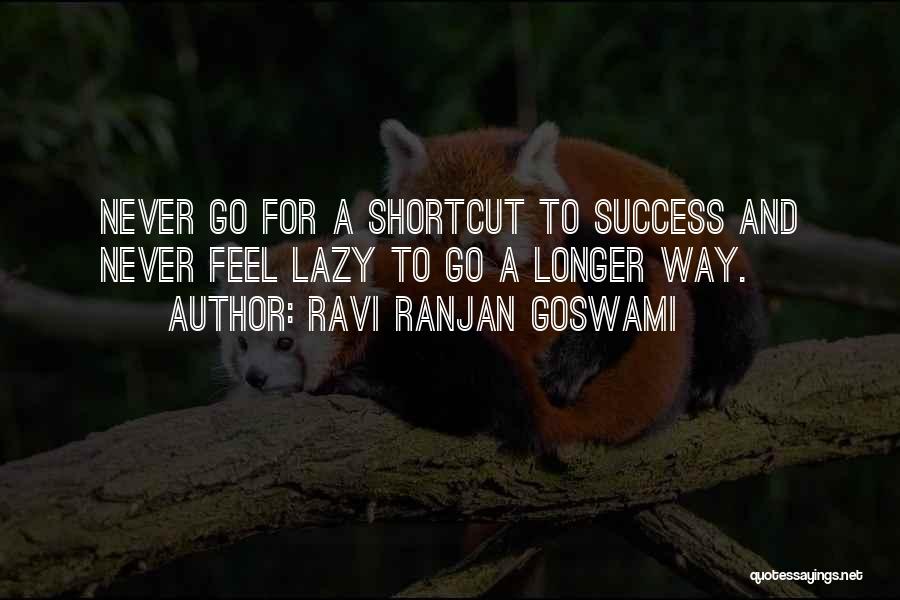 Ravi Ranjan Goswami Quotes 575203