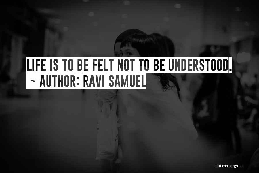 Ravi Samuel Quotes 1952559