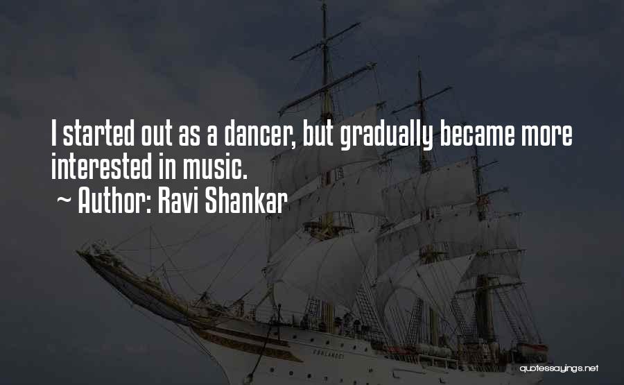 Ravi Shankar Music Quotes By Ravi Shankar