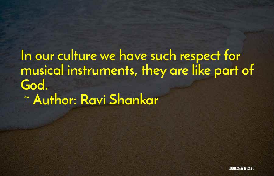 Ravi Shankar Quotes 1118575