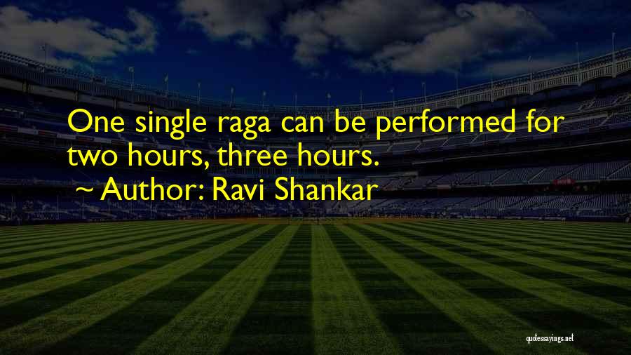 Ravi Shankar Quotes 1536777