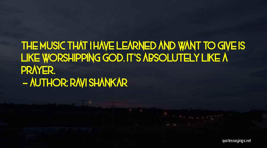 Ravi Shankar Quotes 1785751