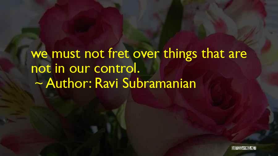 Ravi Subramanian Quotes 1923336