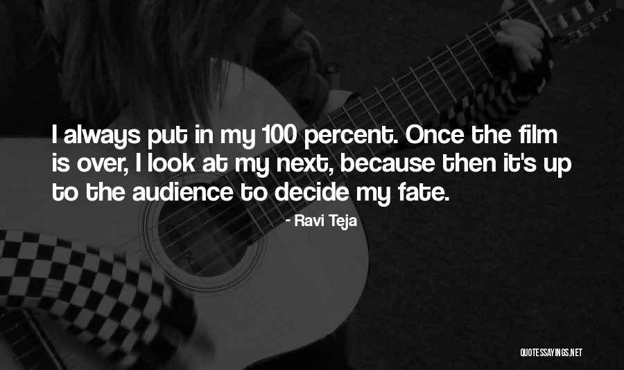 Ravi Teja Quotes 2068332 Ravi Teja Quotes 2068332