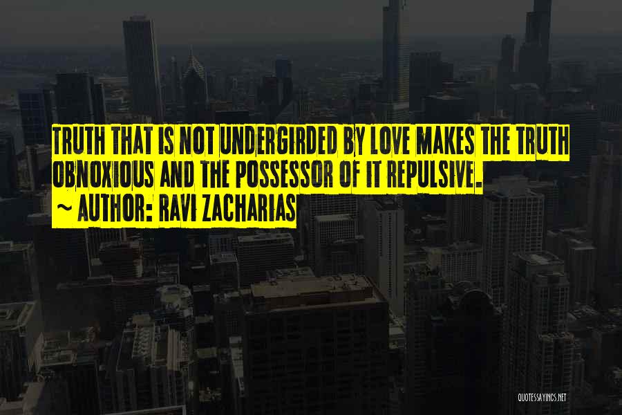 Ravi Zacharias Love Quotes By Ravi Zacharias