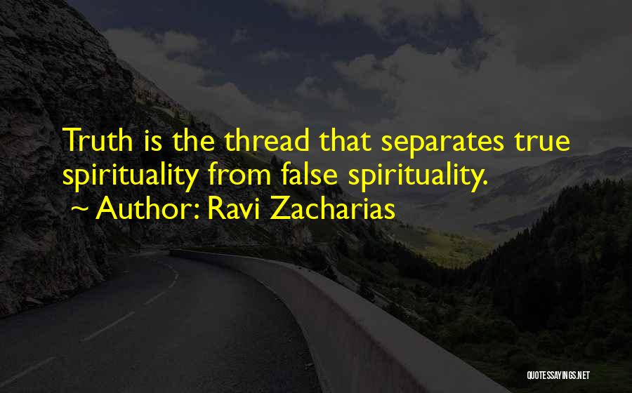 Ravi Zacharias Quotes 1753508