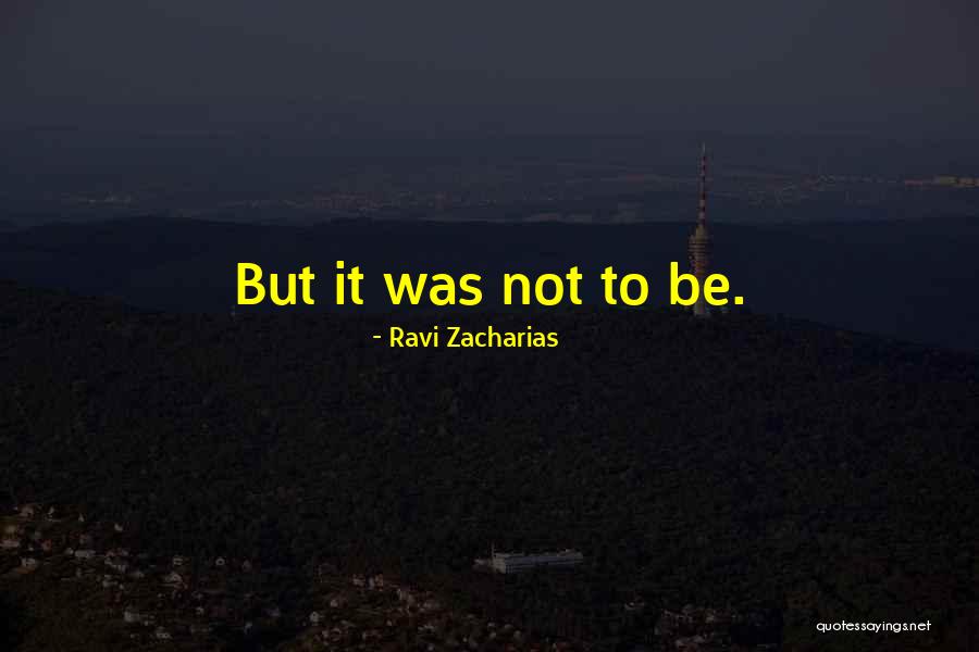 Ravi Zacharias Quotes 291752