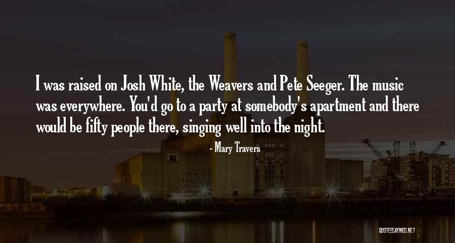 Raviele Vaccaro Quotes By Mary Travers Raviele Vaccaro Quotes By Mary Travers