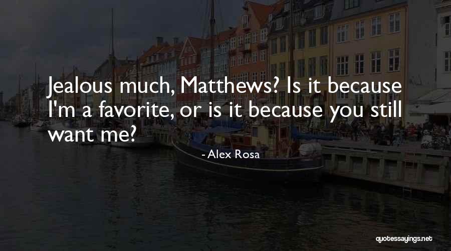 Ravil Fischer Quotes By Alex Rosa Ravil Fischer Quotes By Alex Rosa