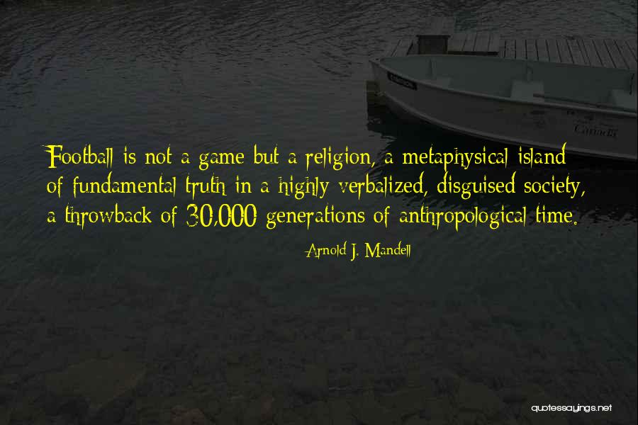 Ravil Isyanov Quotes By Arnold J. Mandell Ravil Isyanov Quotes By Arnold J. Mandell
