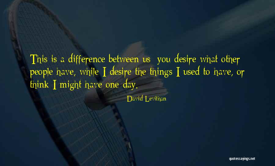 Ravilla Aerospace Quotes By David Levithan Ravilla Aerospace Quotes By David Levithan