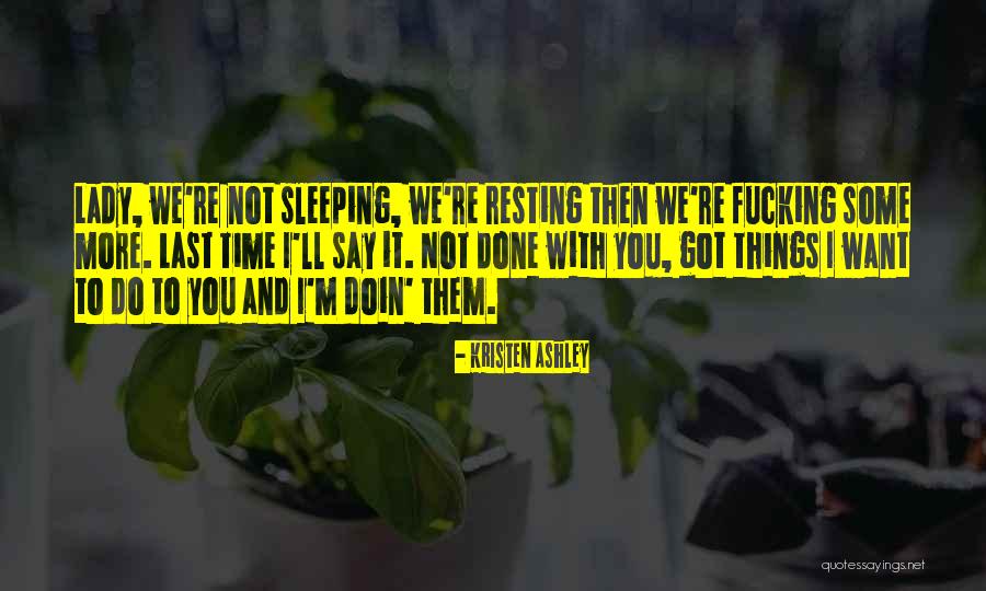 Ravilla Kra Quotes By Kristen Ashley Ravilla Kra Quotes By Kristen Ashley