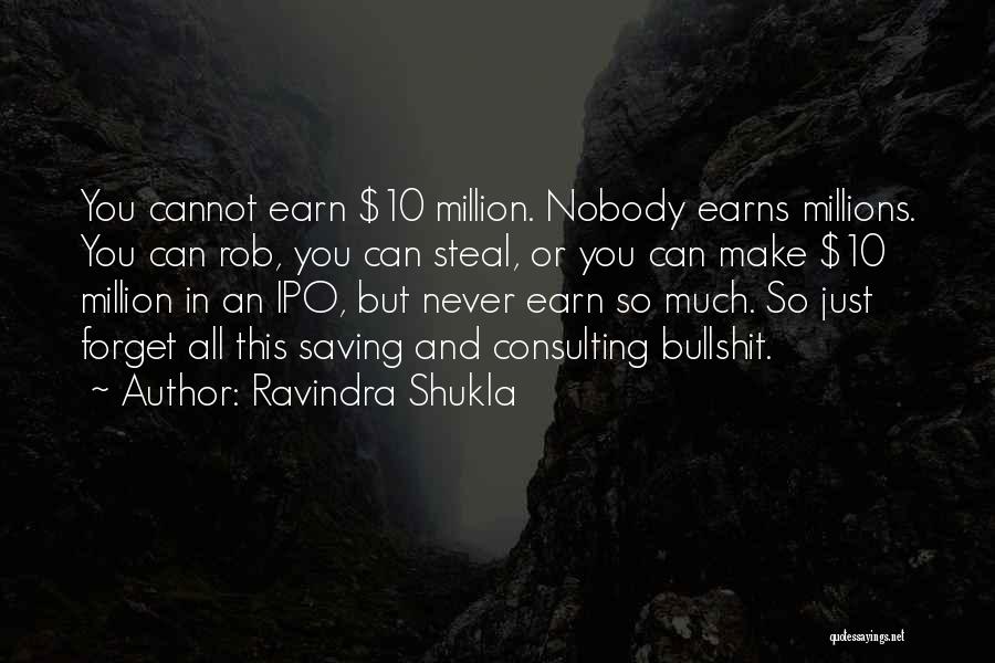 Ravindra Shukla Quotes 1423887