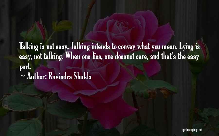 Ravindra Shukla Quotes 202951