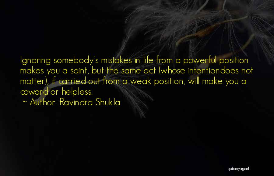 Ravindra Shukla Quotes 502604