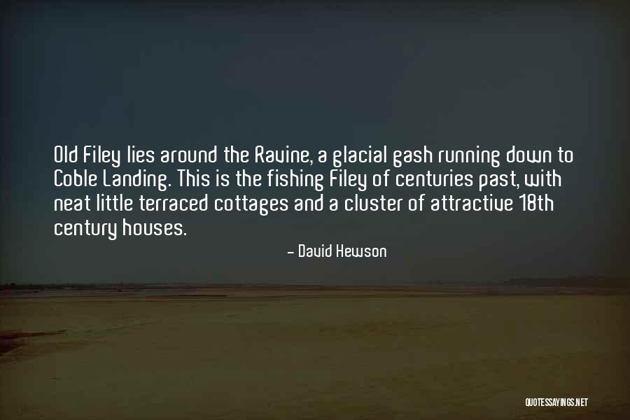 Ravine Quotes By David Hewson