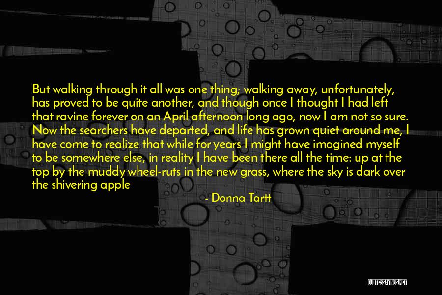 Ravine Quotes By Donna Tartt