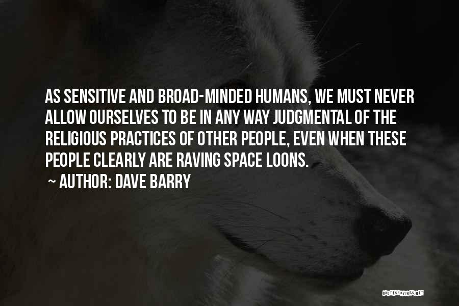 Raving Quotes By Dave Barry