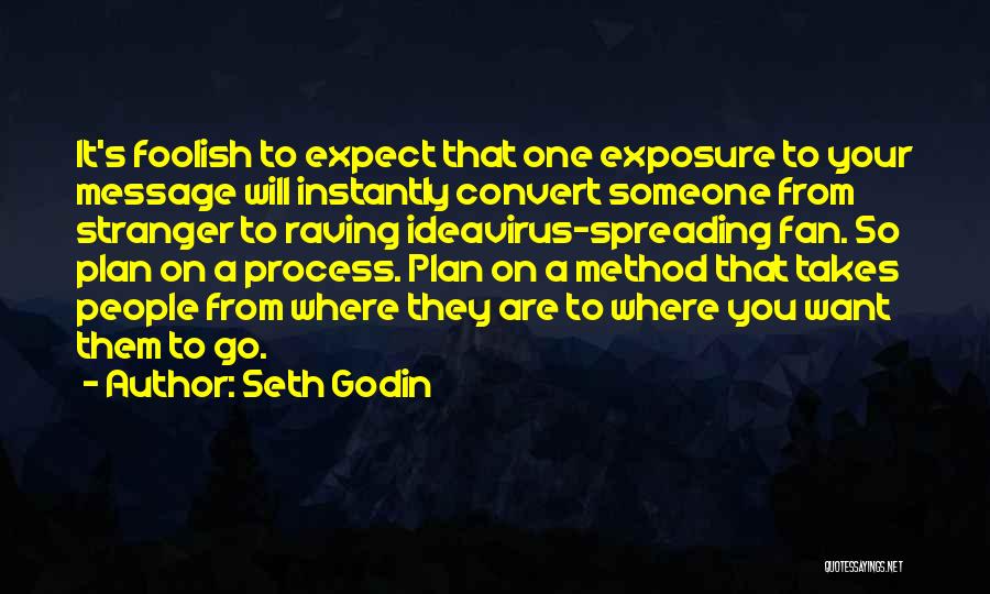 Raving Quotes By Seth Godin