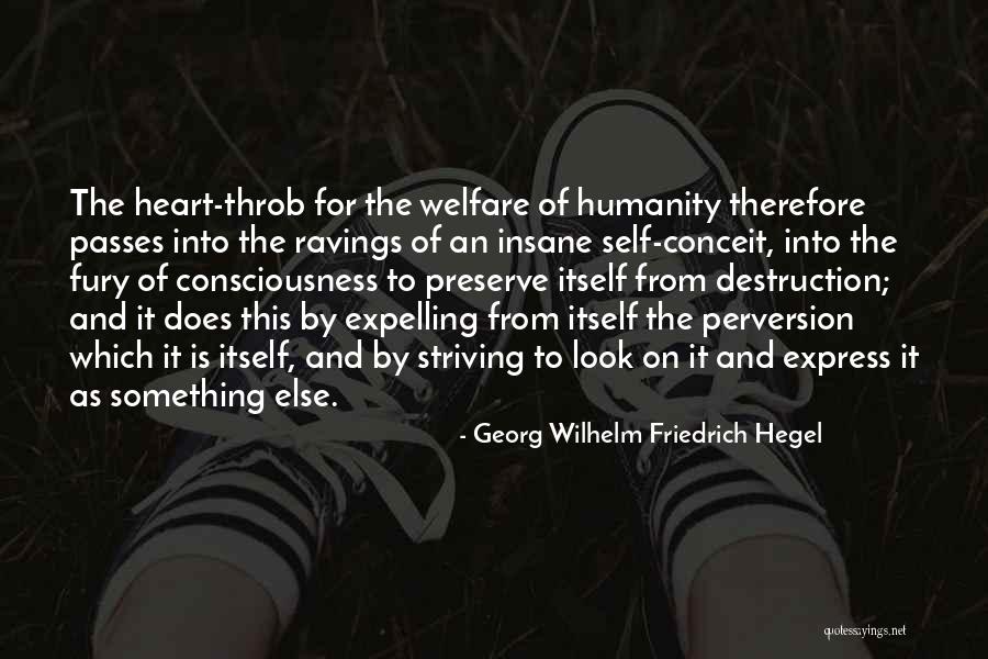 Ravings Quotes By Georg Wilhelm Friedrich Hegel Ravings Quotes By Georg Wilhelm Friedrich Hegel