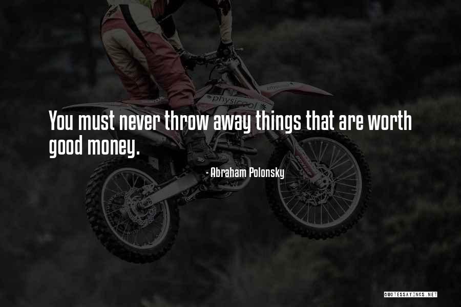 Ravipati Family Quotes By Abraham Polonsky