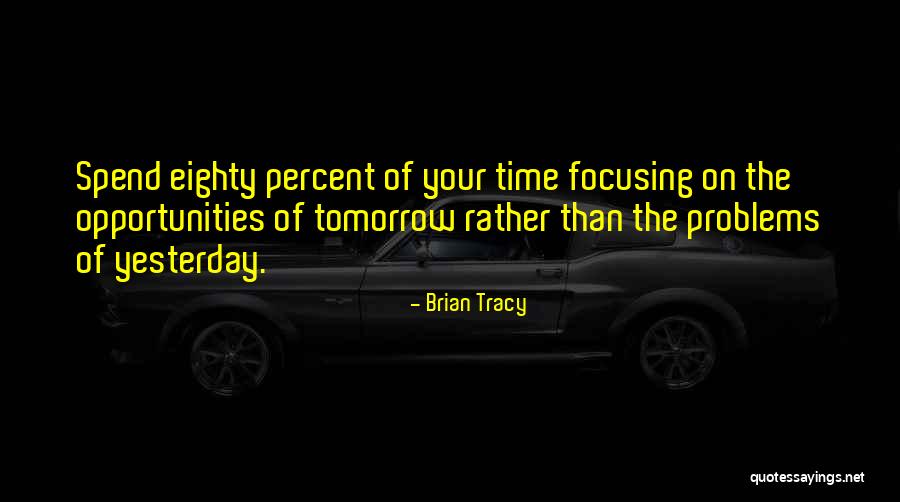 Raviv Ullman Quotes By Brian Tracy Raviv Ullman Quotes By Brian Tracy